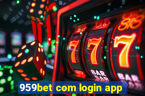 959bet com login app